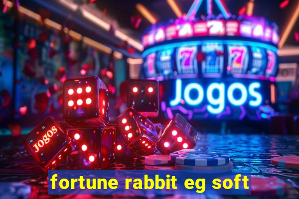 fortune rabbit eg soft